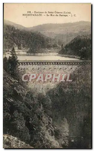 Cartes postales Rochetaillee Le Mur du Barrage