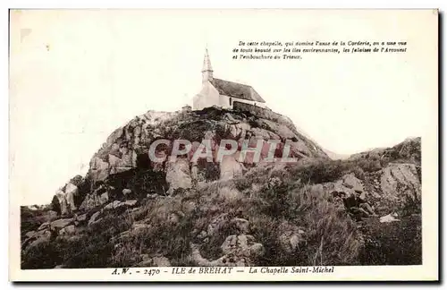 Ansichtskarte AK Ile de Brehat La Chapelle Saint Michel