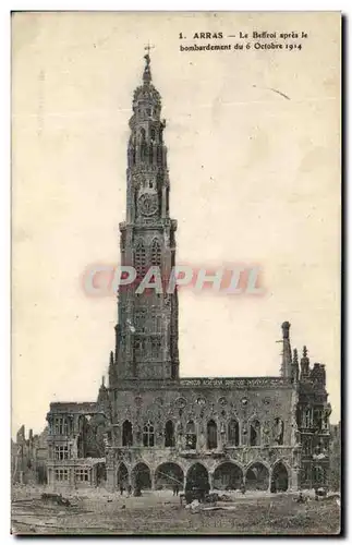 Ansichtskarte AK Arras Le Beffroi apres le Bombardement du 6 octobre 1914 Militaria