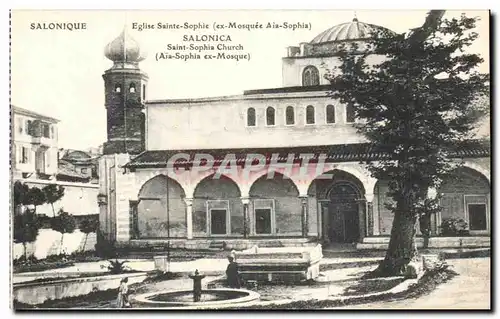 Ansichtskarte AK Salonique Eglise Sainte Sophie Grece Mosquee Aia Sophia