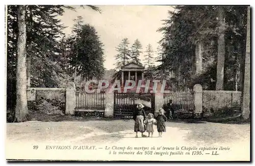 Cartes postales Environs D&#39 Auray Le Champ des martyrs ou se trouve la Chapelle Expiatoire elevec a la memoir