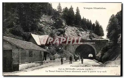 Cartes postales Vosges Illustrees Col De Bussang Le Tunnel Frontiere Franco