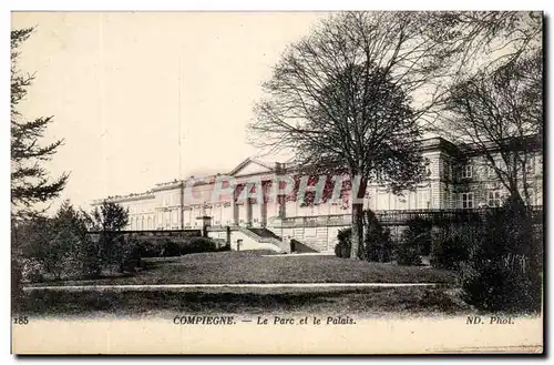 Ansichtskarte AK Compiegne Le Parc et le Palais