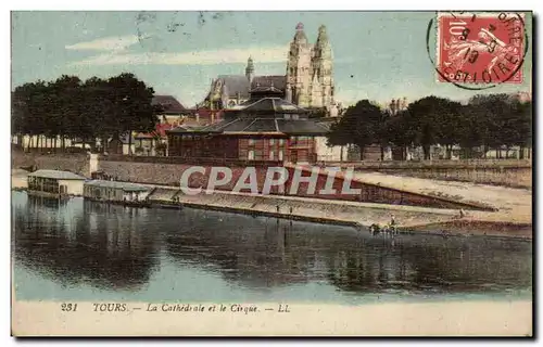 Cartes postales Tours La Cathedrale et le Cirque