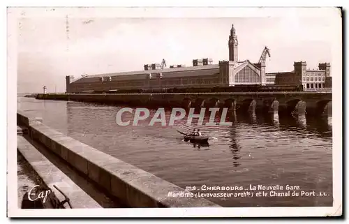 Cartes postales Cherbourg La Nouvelle Gare Martime et le Chenal du Port