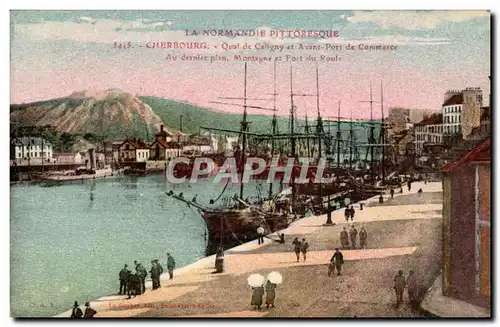 Cartes postales la Normandie Pittoresque Cherbourg Quail de Calligny et Avant Port de commerce Bateaux