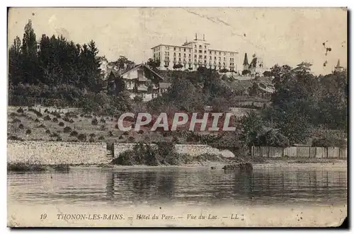 Cartes postales Thonon Les Bains Hotel du Parc Vue du Lac