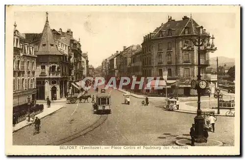 Ansichtskarte AK Belfort Place Corbis et Faubourg des Ancetres