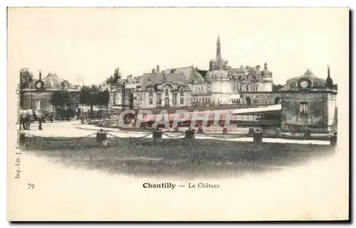 Cartes postales Chantilly Le Chateau