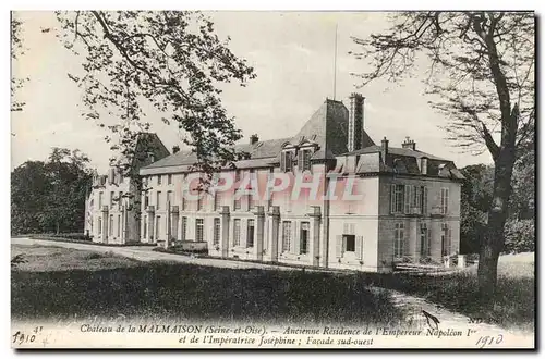 Cartes postales Chateau de la Malmaison Ancienne Residence de l&#39Empereur Napoleon 1er