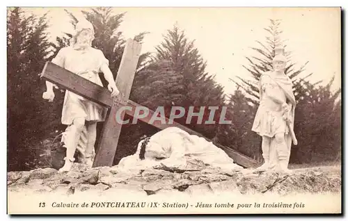 Ansichtskarte AK Calvaire De Pontchateau Jesus Tombe Pour La Troisieme Fois