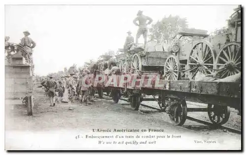 Cartes postales L&#39Armee Americaine En France Embarquement d&#39Vn Train De Combat Pour Le Front