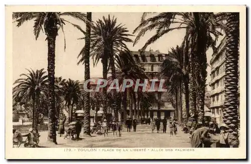 Cartes postales Toulon Place De la Liberte Allee Des Palmiers