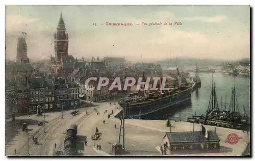 Ansichtskarte AK Dunkerque Vue Generale de la Ville Bateau