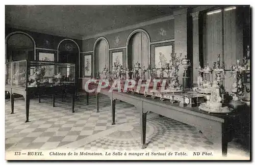 Cartes postales Rueil Chateau de la Malmaison La Salle a manger et Surtoul de Table