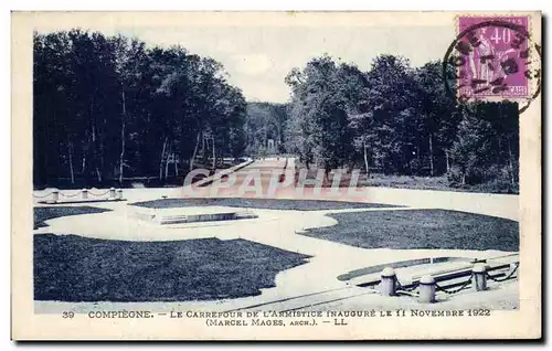 Ansichtskarte AK Compiegne Le Carrefour de L&#39Armistice Militaria