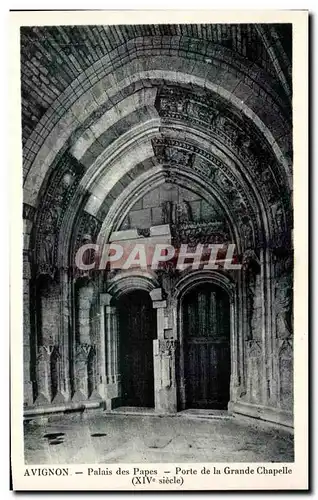 Cartes postales Avignon Palais Des Papes Porte De La Grande Chapelle