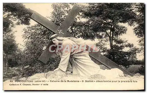 Ansichtskarte AK Pontchateau Calvaire De La Madeleine Station Jesus Tombe Pour La Premiere Fois