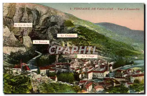 Cartes postales Fontaine De Vaucluse vue d&#39Ensemble Le pain de sucre le chateay le village LA source