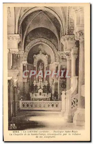 Cartes postales La Louvesc Basilique Saint Regis la chapelle de la Sainte Vierge