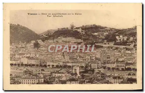 Ansichtskarte AK Vienne Batie et amphitheatre sur le Rhone Vue Generale