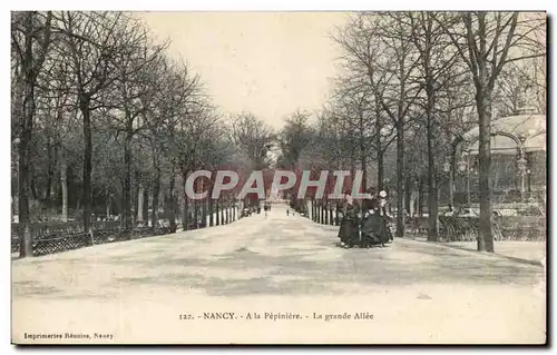 Ansichtskarte AK Nancy A la Pepiniere La Grande Allee