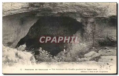 Ansichtskarte AK Fontaine De Vaucluse Vue exterieure du Gouffre pendant les basses eaux