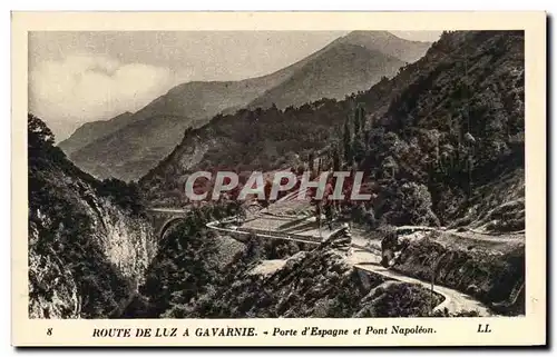 Cartes postales Route De Luz A Gevarnie Porte D&#39espagne Et Pont Napoleon