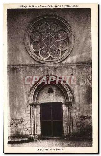 Cartes postales Abbaye De Notre Dame De La Roche Le Portail Et La Rosace