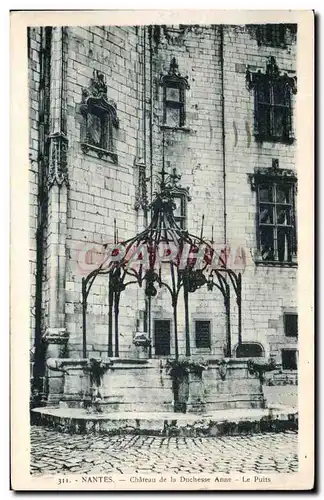 Cartes postales Nantes Chateau de la Duchesse Anne Le puits