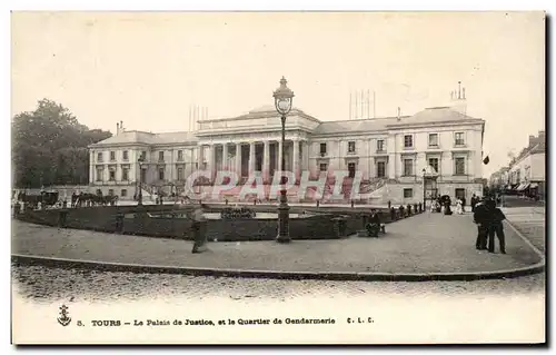 Cartes postales Tours La Palais de Justice et le Quartier de Gendarmerie