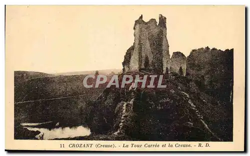 Cartes postales Crozant La Tour Carree Et La Creuse