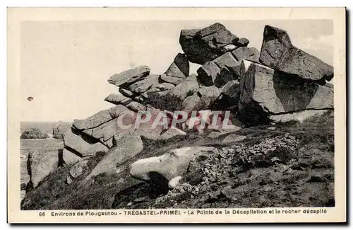 Ansichtskarte AK Environs De Plougasnou Tregastel Primel La Pointe De La Decapitation Et Le Rochers Decapite