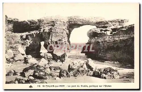 Ansichtskarte AK St Palais Sur Mer Le Pont Du Diable Portique Sur l&#39Ocean