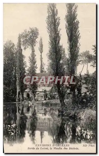 Cartes postales Environs D&#39Orleans Bords du Loirel le Moutin des Bechets