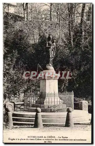 Cartes postales Notre Dame du Chene La Statue Erigee a la Place du Vieux Chene