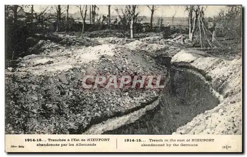 Cartes postales Tranchee a L'Est de Nieuport abandonnee par les Aliemands Militaria