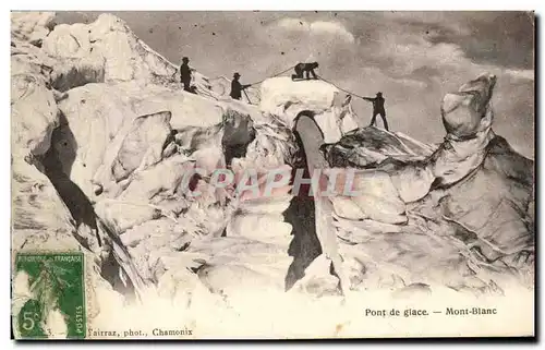 Ansichtskarte AK Pont de Glace Mont Blanc Alpinisme