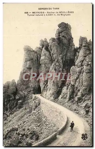 Ansichtskarte AK Gorges Du Tarn Meyrueis Rocher de Bouilleres Tunnel Naturel