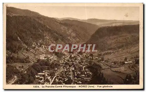 Cartes postales La Franche Comte Pittoresque Morez Vue Generale