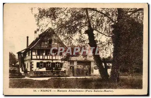 Cartes postales Nancy Maison alsacienne Parc Saint Marie