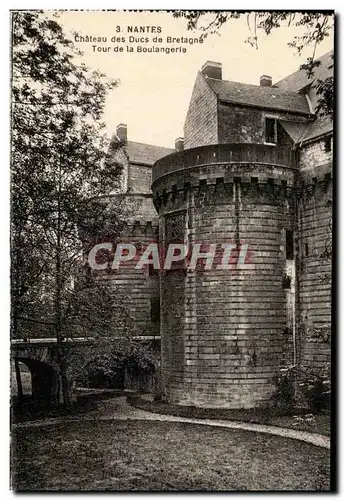 Cartes postales Nantes Chateau Des Ducs De Bretagne Tour De La Boulangerle