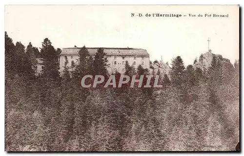 Cartes postales Hermitage Vue Du Pre Bernard