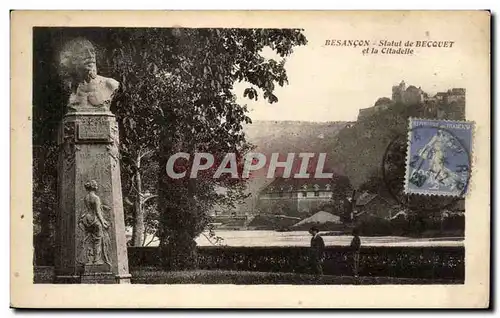 Ansichtskarte AK Besancon Statue de Becquet et la Citadelle