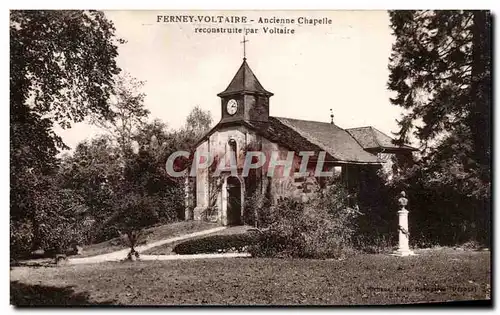 Cartes postales Ferney Voltaire Ancienne Chapelle Reconstruite par Voltaire
