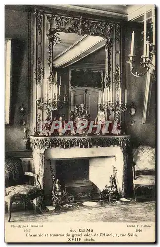 Cartes postales Reims Cheminee et trumeau du grand salon de I'Hotel rue salin