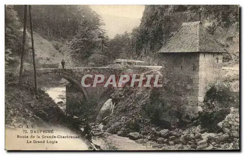 Cartes postales Dauphine Route De La Grande Chartreuse LE Grand Logis