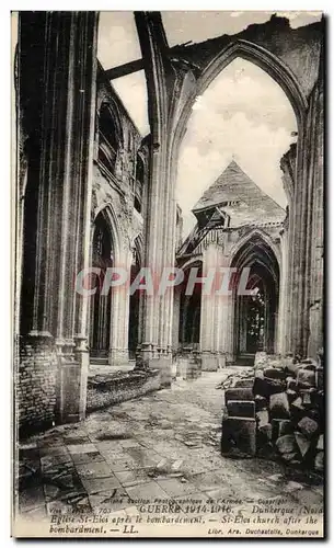 Ansichtskarte AK Guerre Dunkerque Eglise St Eloi Apres Le bombardement Militaria