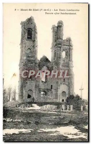 Cartes postales Mont St Eloi Les Tours Bombardees Militaria