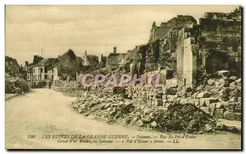 Ansichtskarte AK Les Ruines de la grande guerre soissons rue du pot d&#39etain Militaria